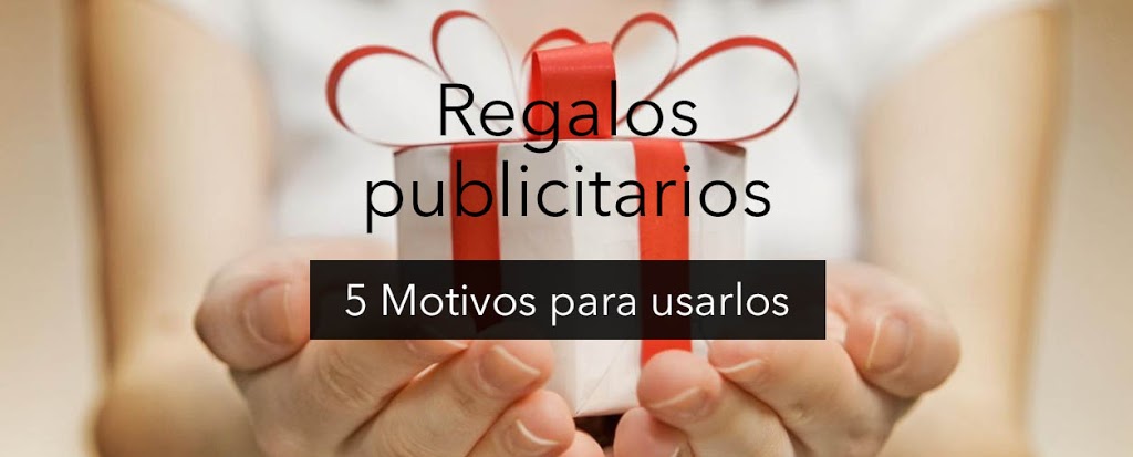 Artículo dando razones para usar regalos publicitarios